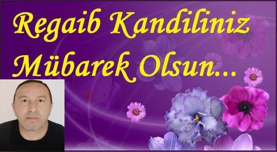 Muhiddin Pir, Regaip Kandili Mesajı Yayınladı