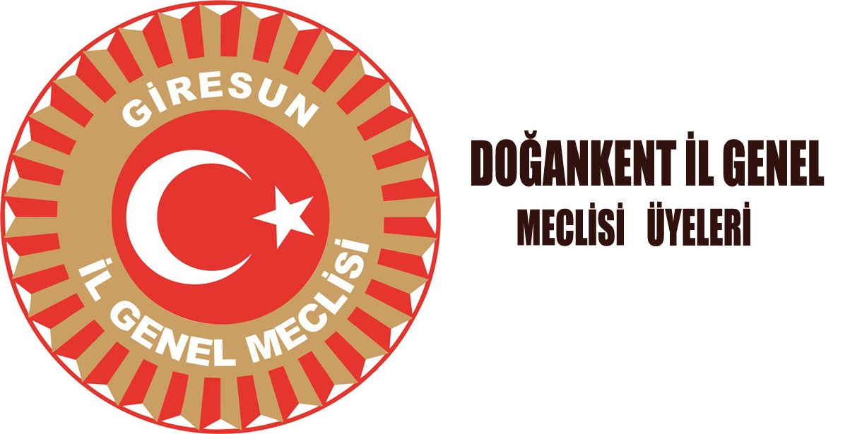 Doğankent İl Genel Meclisi Üyeleri