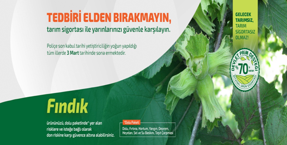 Tarım Sigortasıyla Tedbiri Elden Bırakmayın