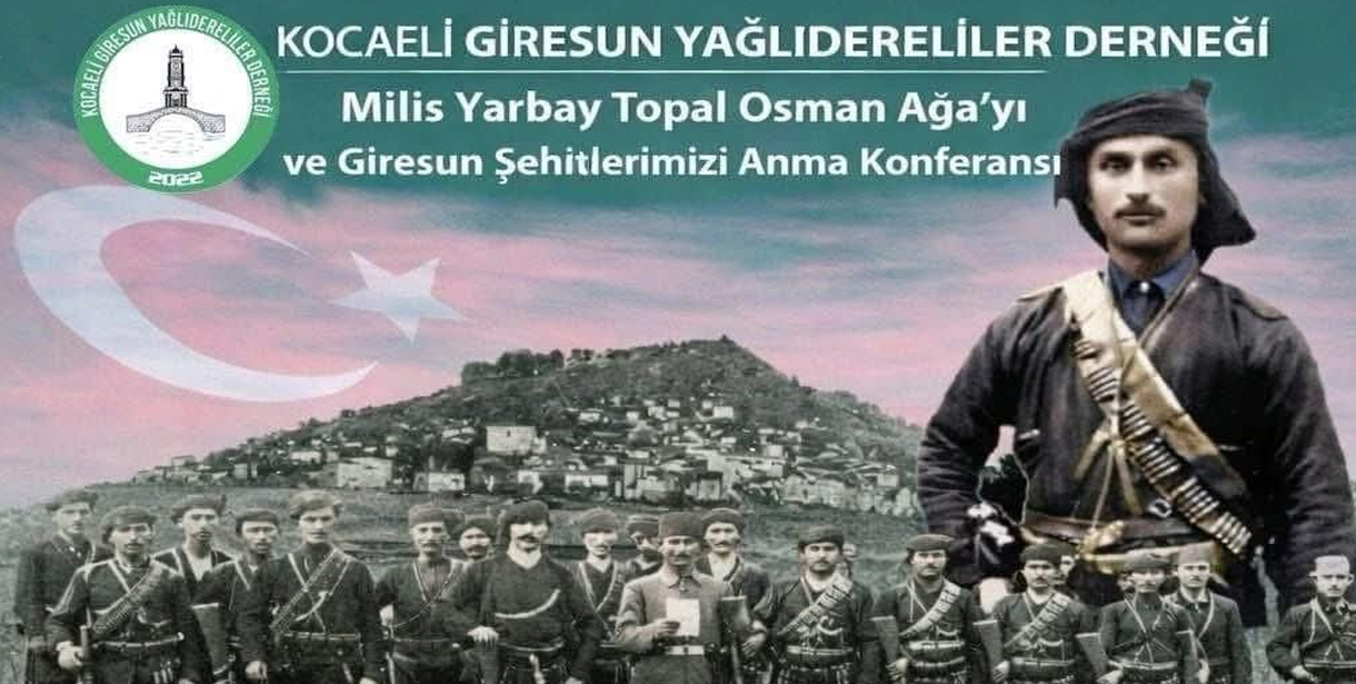 Milis Yarbay Topal Osman Ağa ve Şehitler Dualarla Anılacak